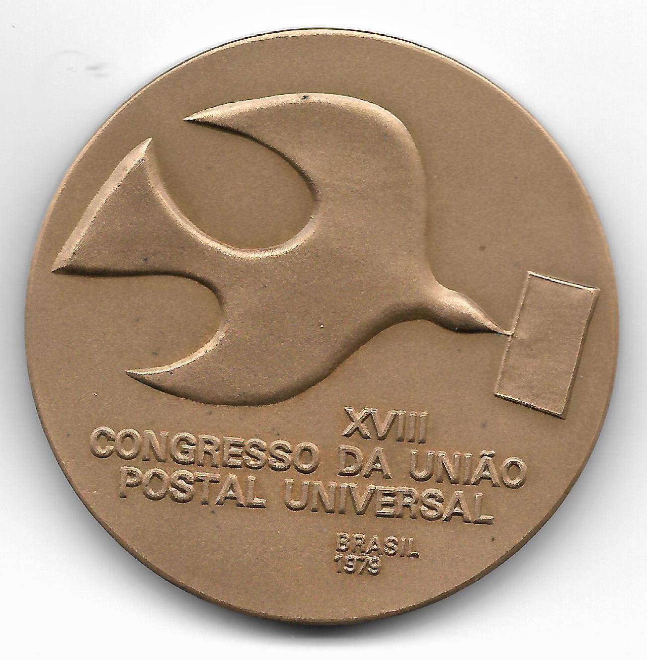 Medalha de Bronze - XVIII Congresso da União Postal Universal.