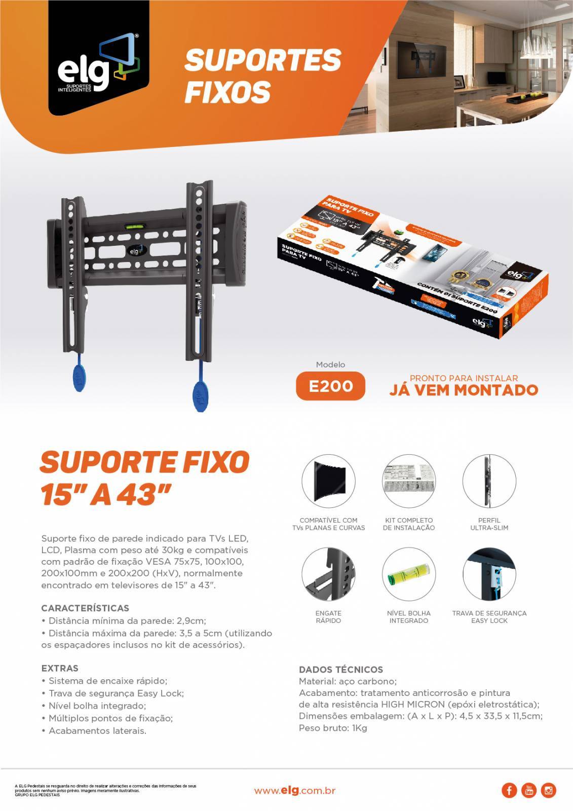 Suporte Parede Fixo TV 15 A 43 E200 - ELG